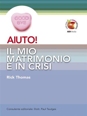 cover image of AIUTO! Il mio matrimonio è in crisi